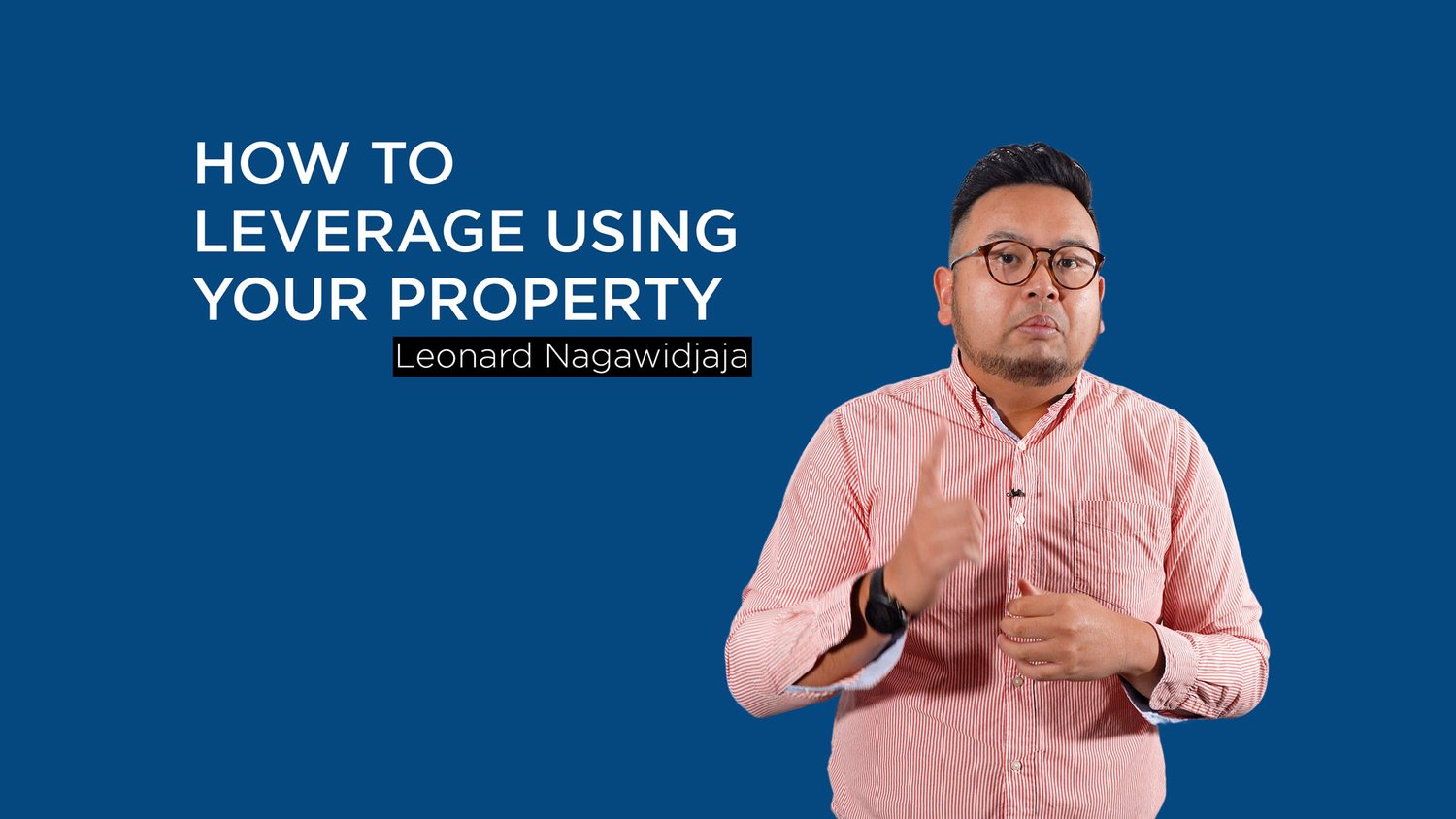 How to Leverage Using your Property